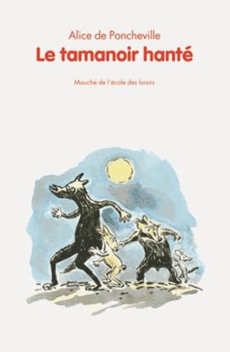 Le tamanoir hanté Novels & Short Stories