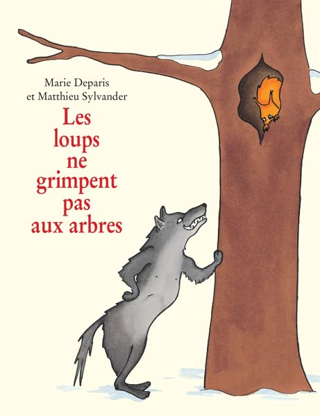 Product Image: Les loups ne grimpent pas aux arbres