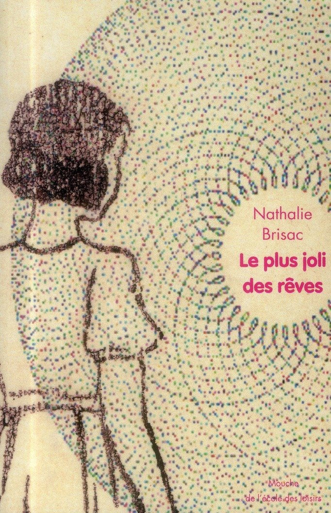 Plus joli des rêves (Le) Novels & Short Stories