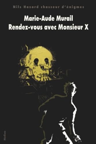 rendez vous avec monsieur x nouvelle edi Fiction