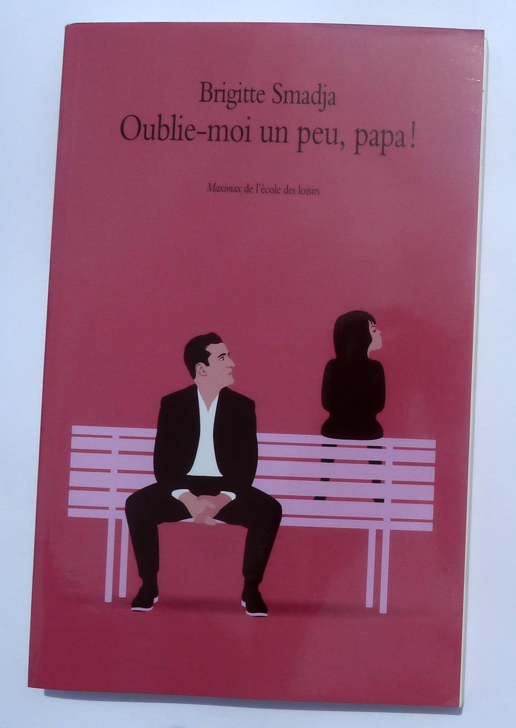 Product Image: oublie moi un peu papa