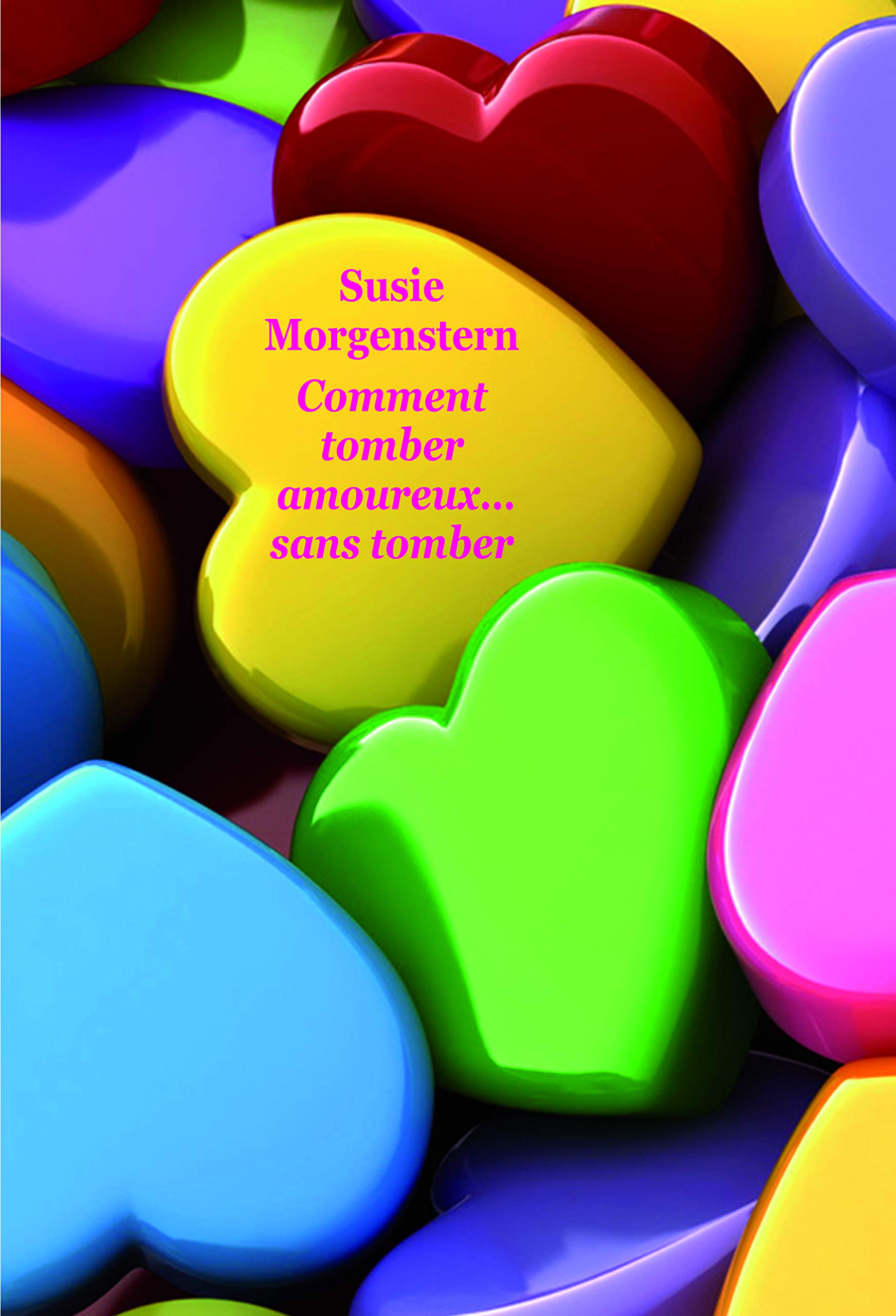 Comment tomber amoureux sans tomber Contemporary literature