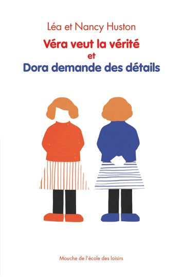 Véra veut la vérité et Dora demande des détails Novels & Short Stories