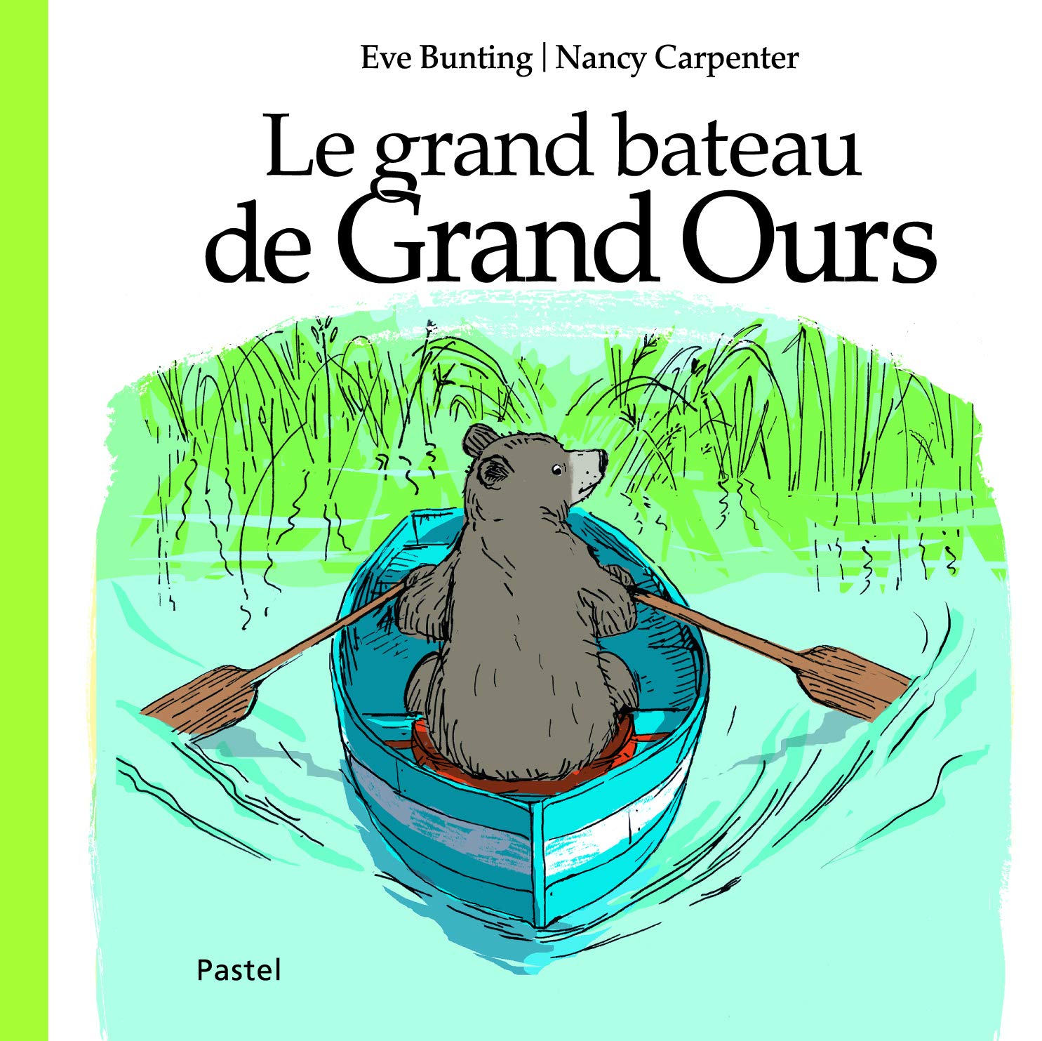 grand bateau de grand ours (le) Non-fiction
