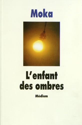 l'enfant des ombres (cf ne) Fiction