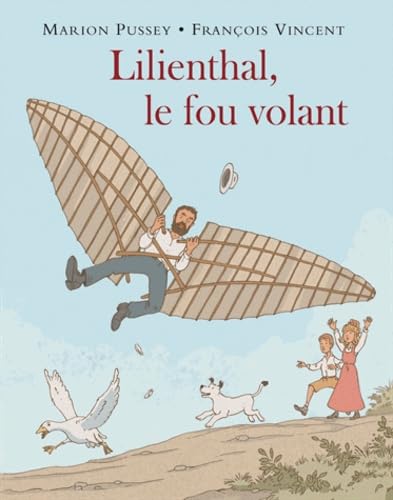 Lilienthal, le fou volant Children's books