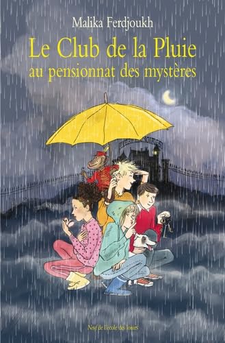 Le club de la pluie au pensionnat Contemporary literature
