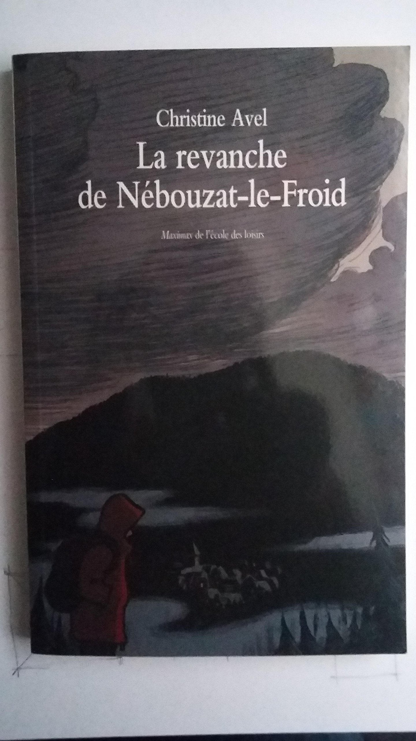 La revanche de Nébouzat-le-Froid Books