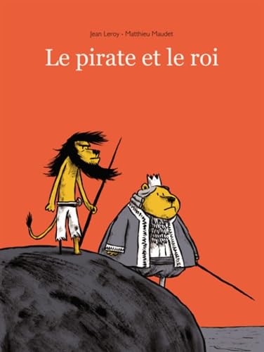 pirate et le roi (le) Children's books