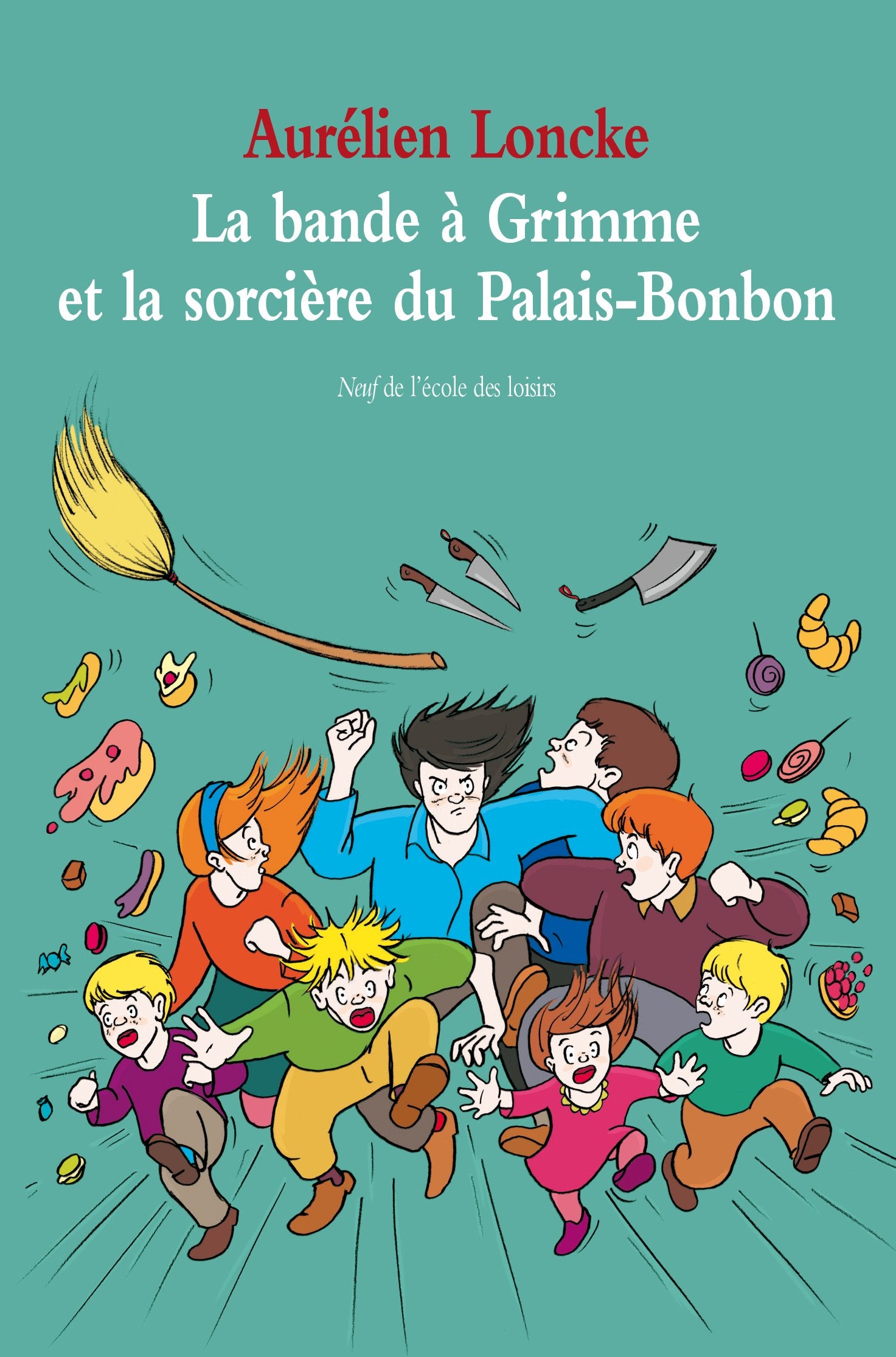 LA BANDE A GRIMME ET LA SORCIERE DU PALAIS BONBON. Novels & Short Stories