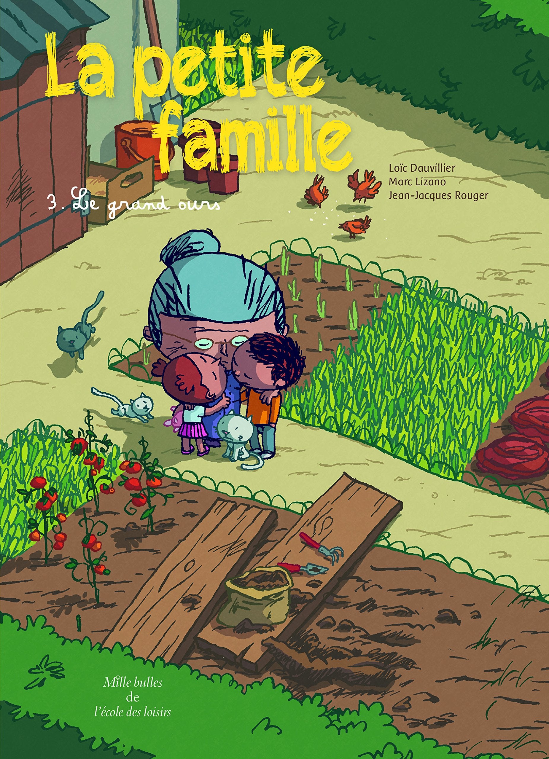 La petite famille - Tome 3 - Le grand ours: LE GRAND OURS Manga