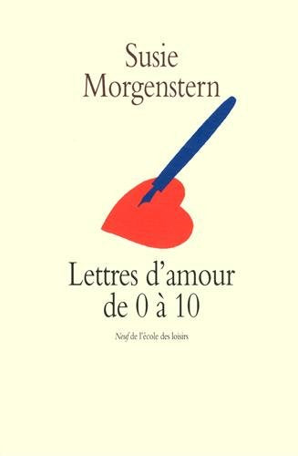 Lettres d'amour de 0 à 10 Contemporary literature