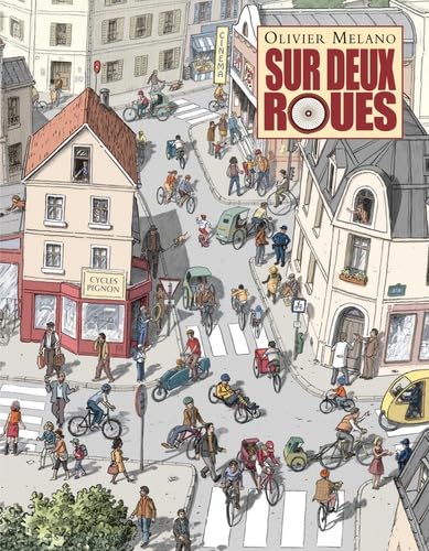 SUR DEUX ROUES LE VELO A TRAVERS NOTRE HISTOIRE book