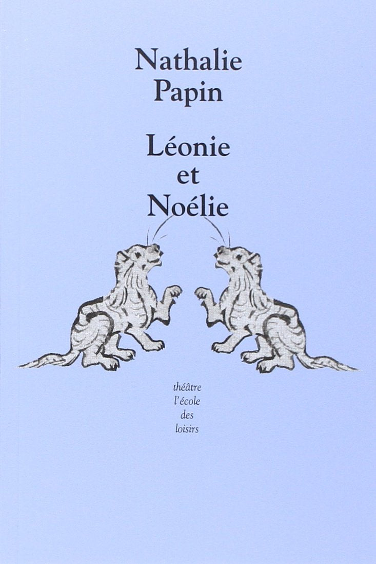 Léonie et Noélie Drama