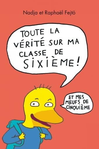 toute la verite sur ma classe de 6eme et mes meufs de 5eme (integrale) Novels & Short Stories