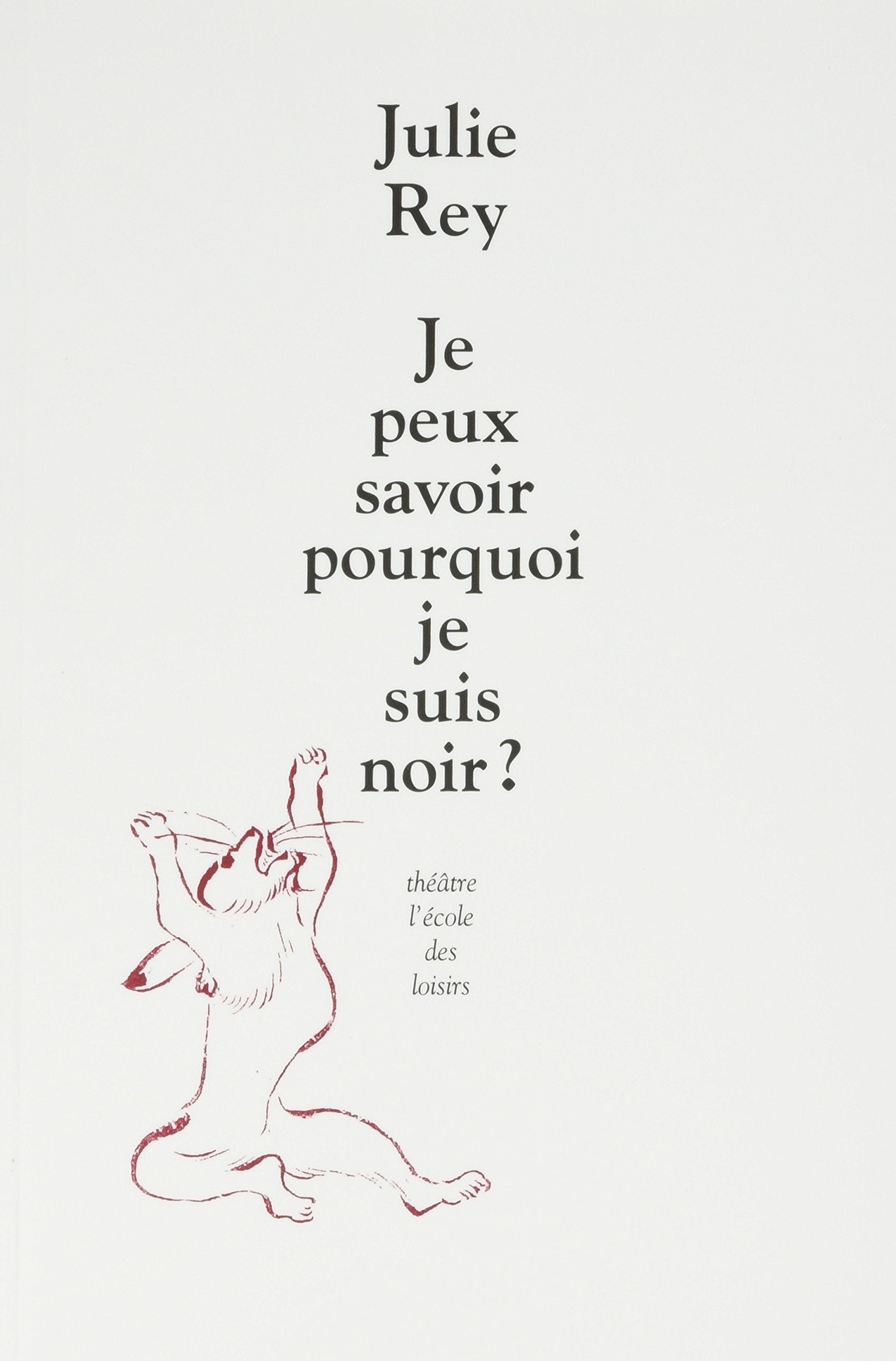 Je peux savoir pourquoi je suis noir ? Drama