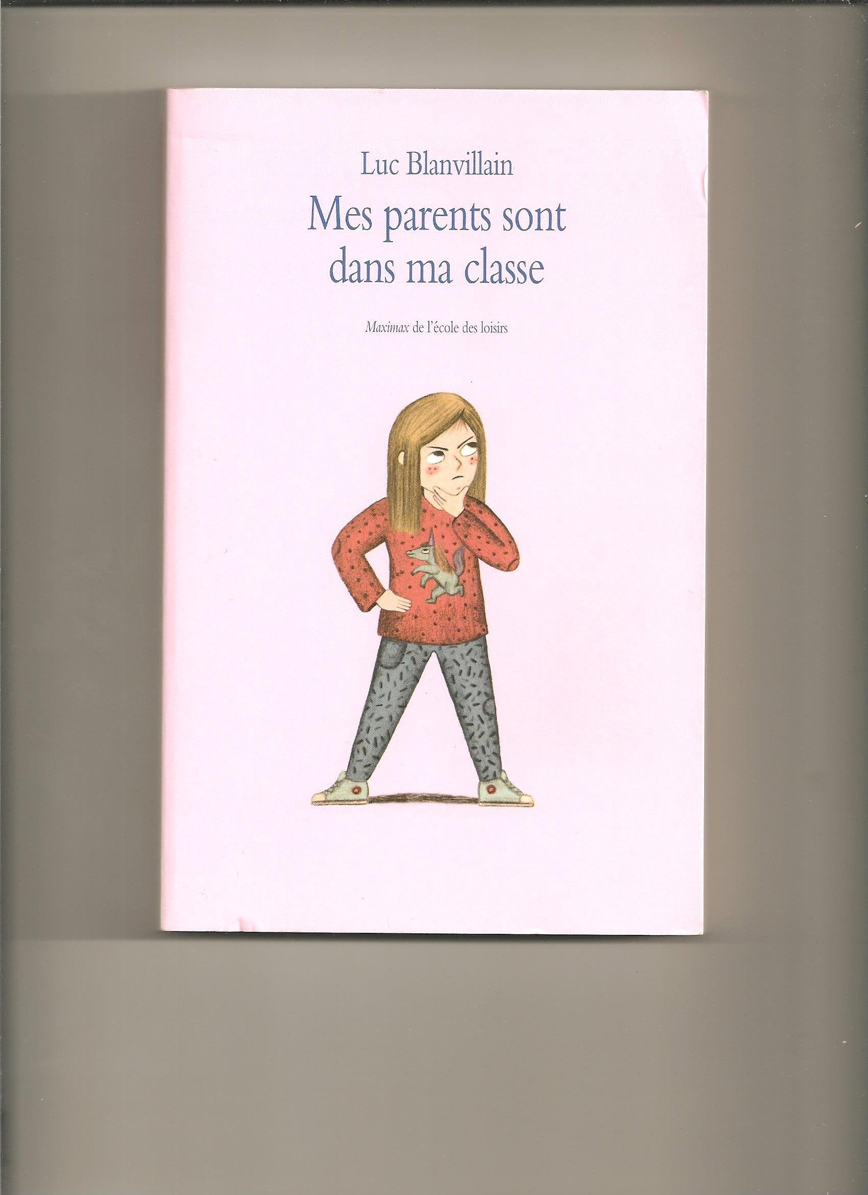 Mes parents sont dans ma classe Books
