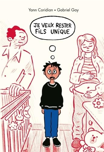 Je veux rester fils unique (GF) book