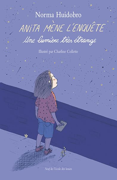 Anita mène l'enquête - Une lumière très étrange Novels & Short Stories