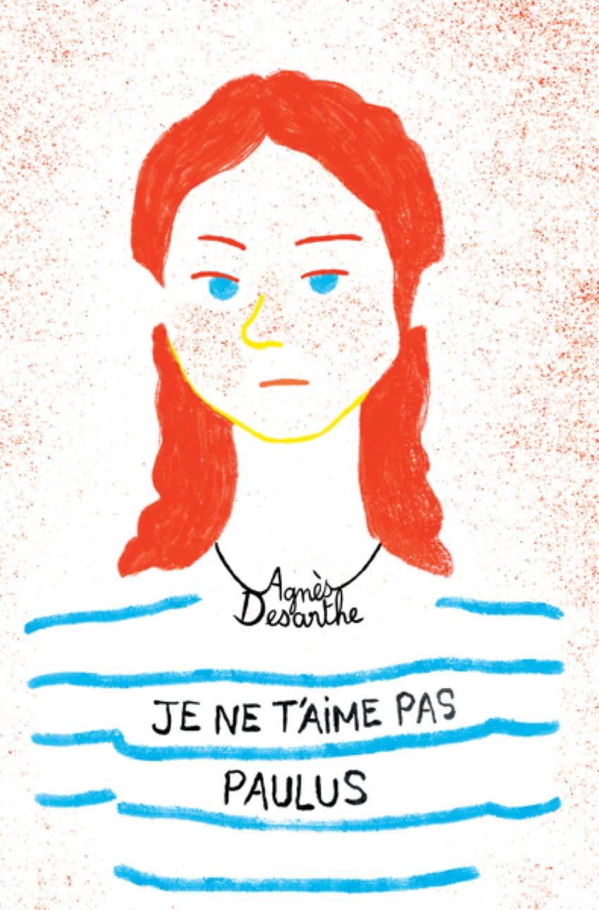 Je ne t'aime pas Paulus book