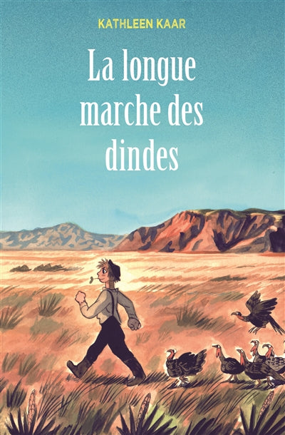 Product Image: La longue marche des dindes