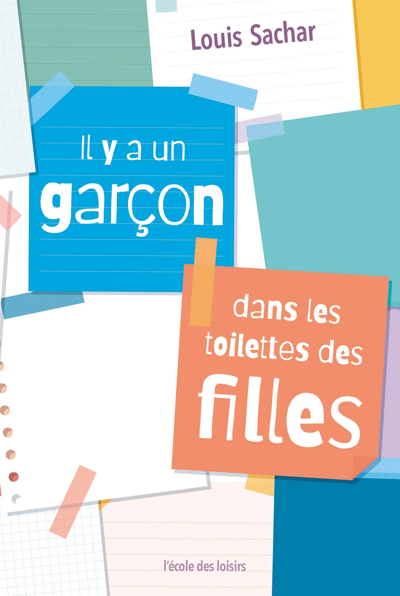 Il y a un garçon dans les toilettes des filles (poche) Novels & Short Stories