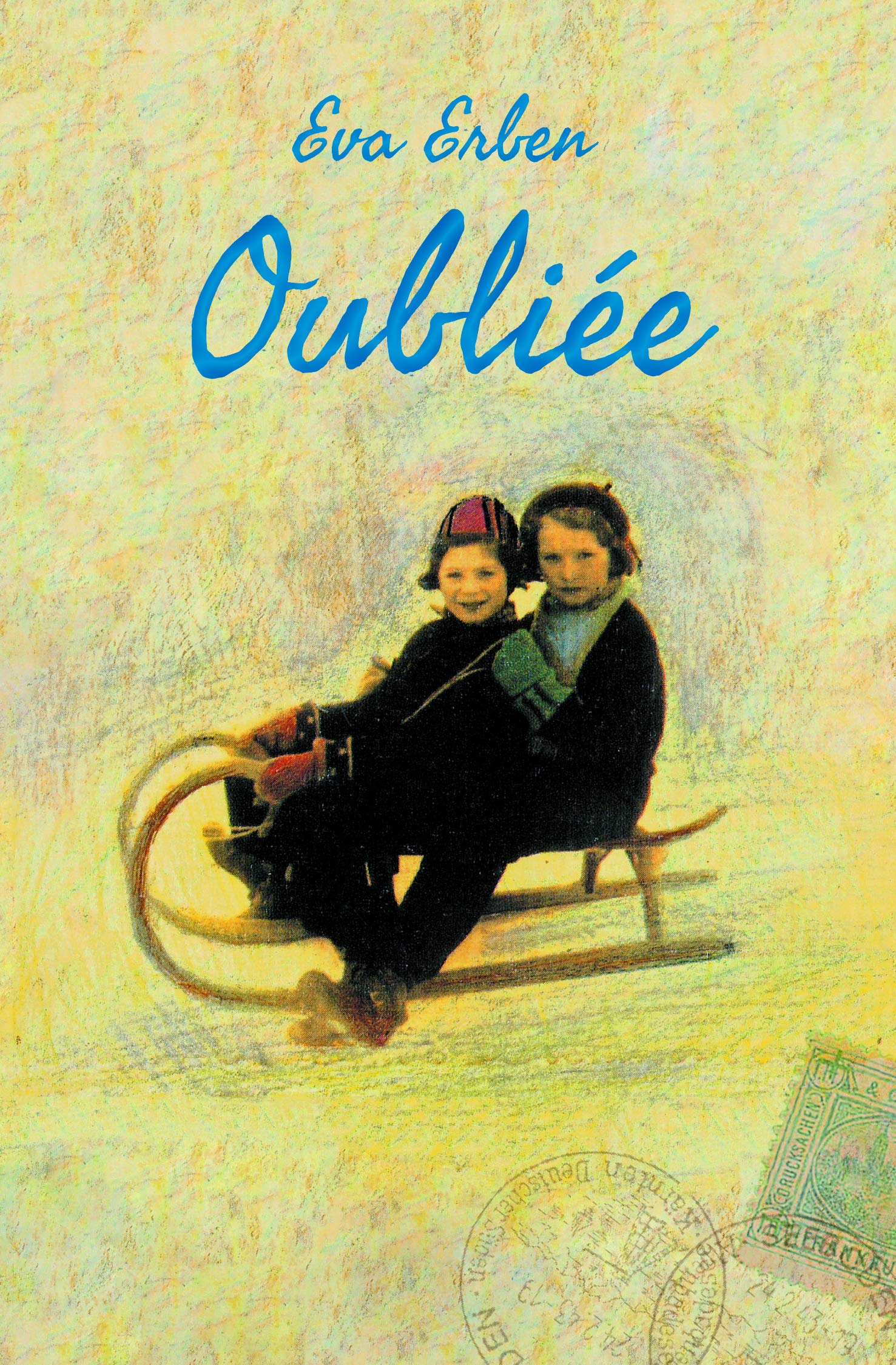Oubliée: Souvenirs d'une jeune fille juive book