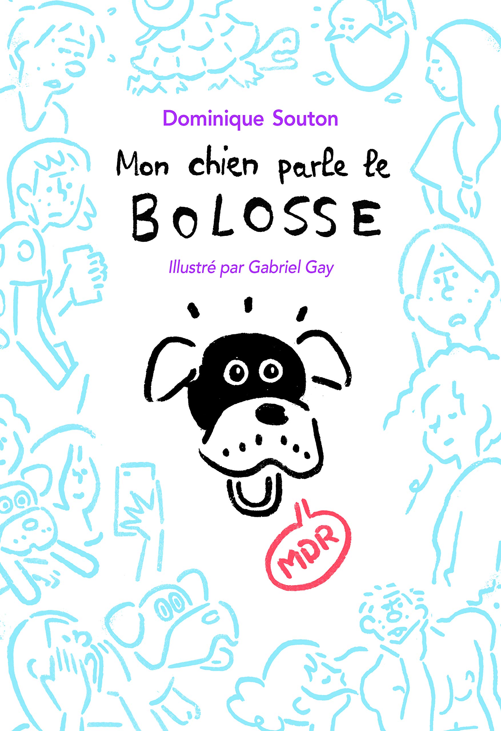 mon chien parle le boloss book
