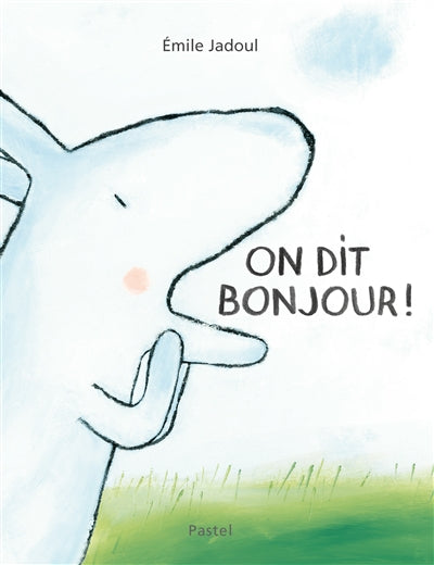 Product Image: On dit bonjour !