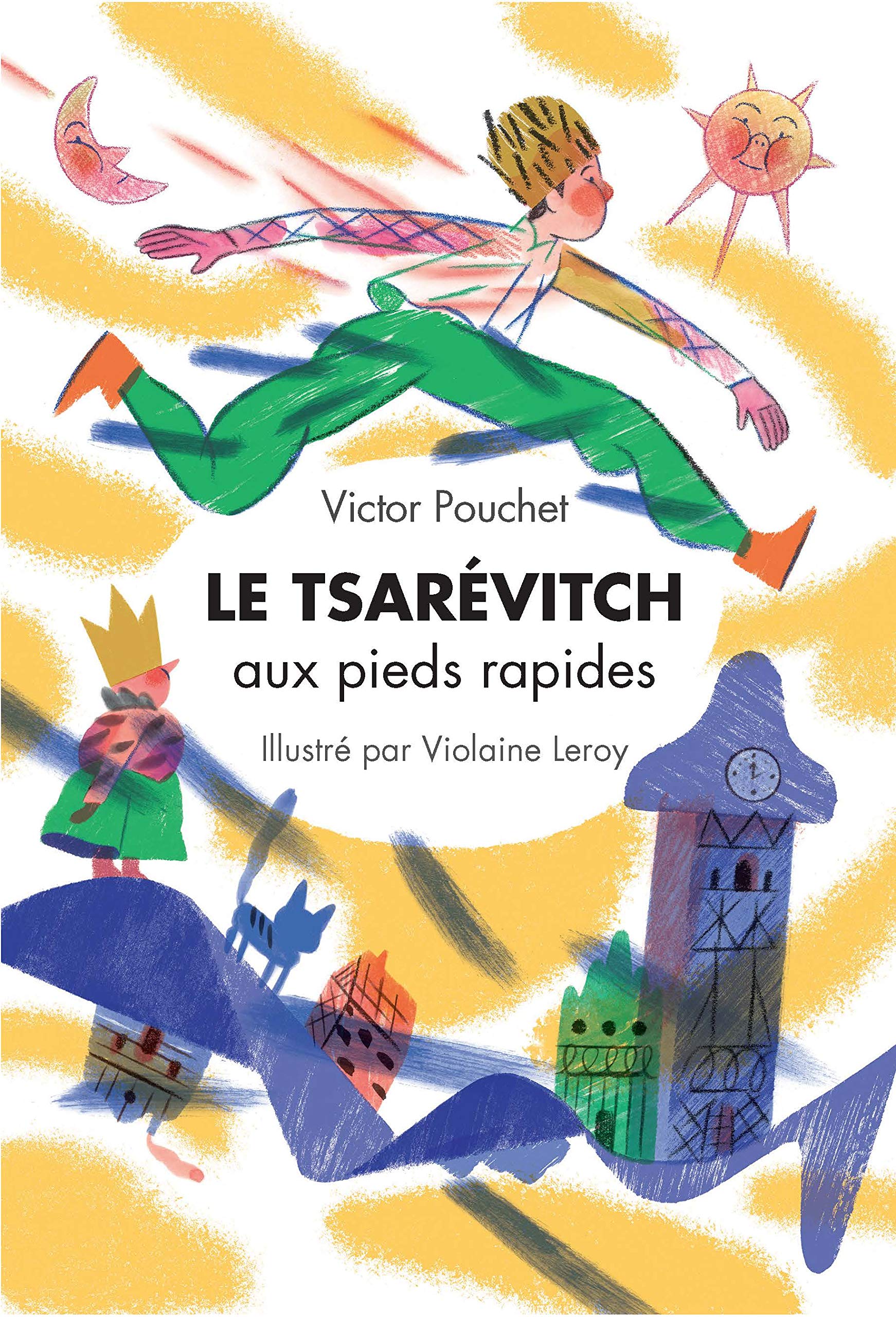 LE TSAREVITCH AUX PIEDS RAPIDES Novels & Short Stories