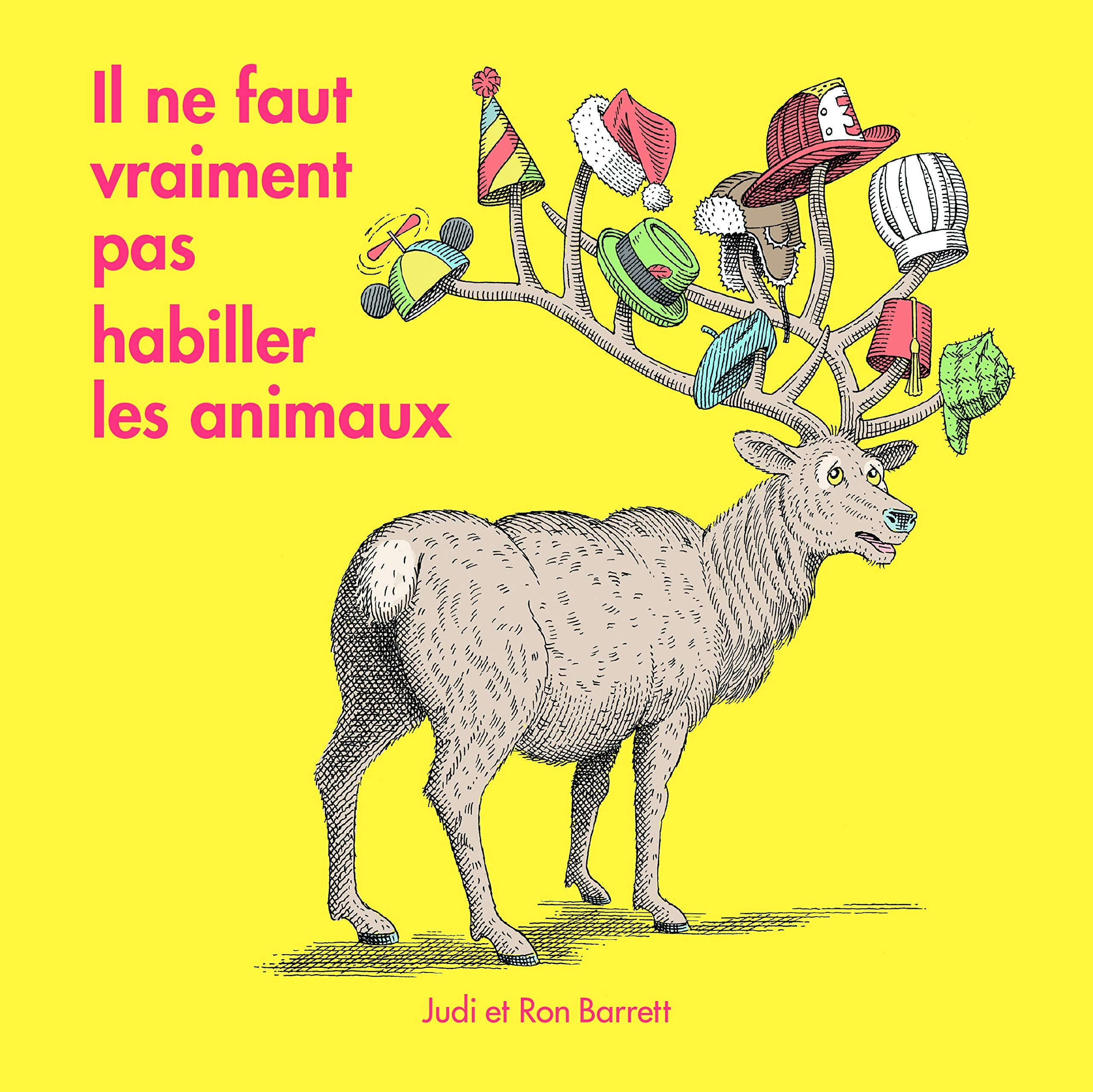 il ne faut vraiment pas habiller les animaux book