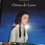 Gateau De Lune by Chen Jian Hong in French. the Story/legend of Moon Cakes book