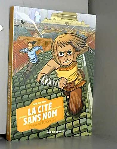 La cité sans nom : Menace sur l'Empire Dao book