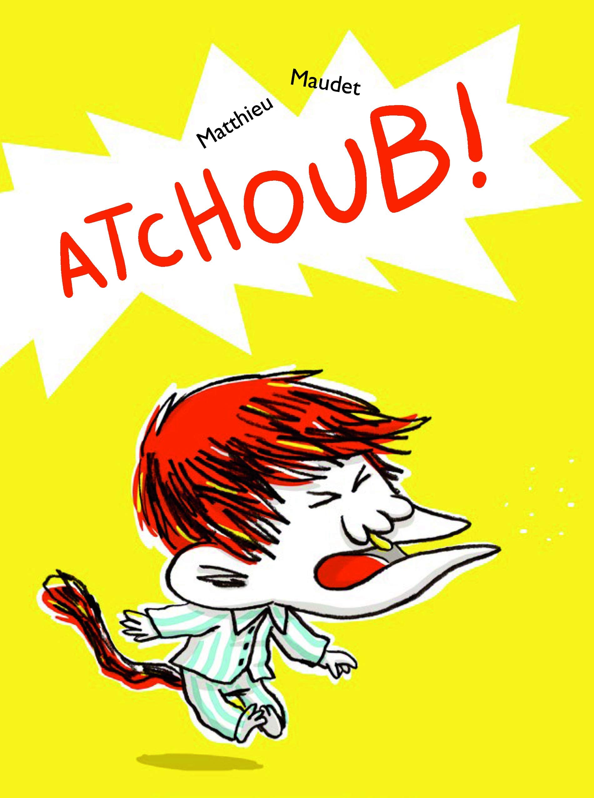 Atchoub ! Non-fiction