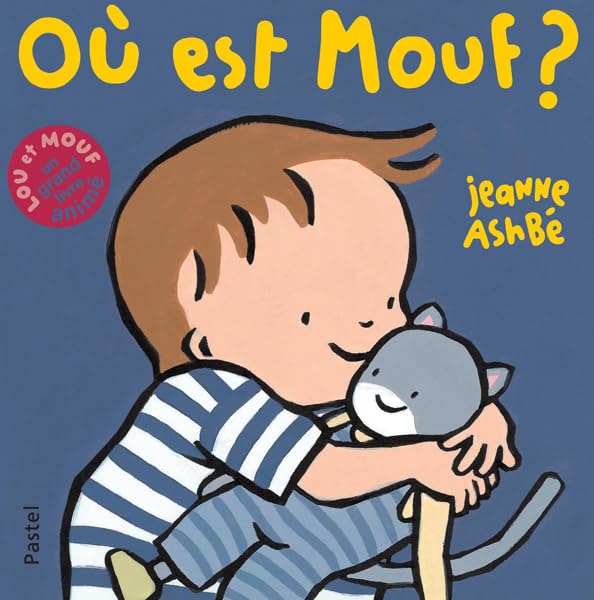 Où est Mouf ?: LOU ET MOUF - UN GRAND LIVRE ANIME Parents & Children