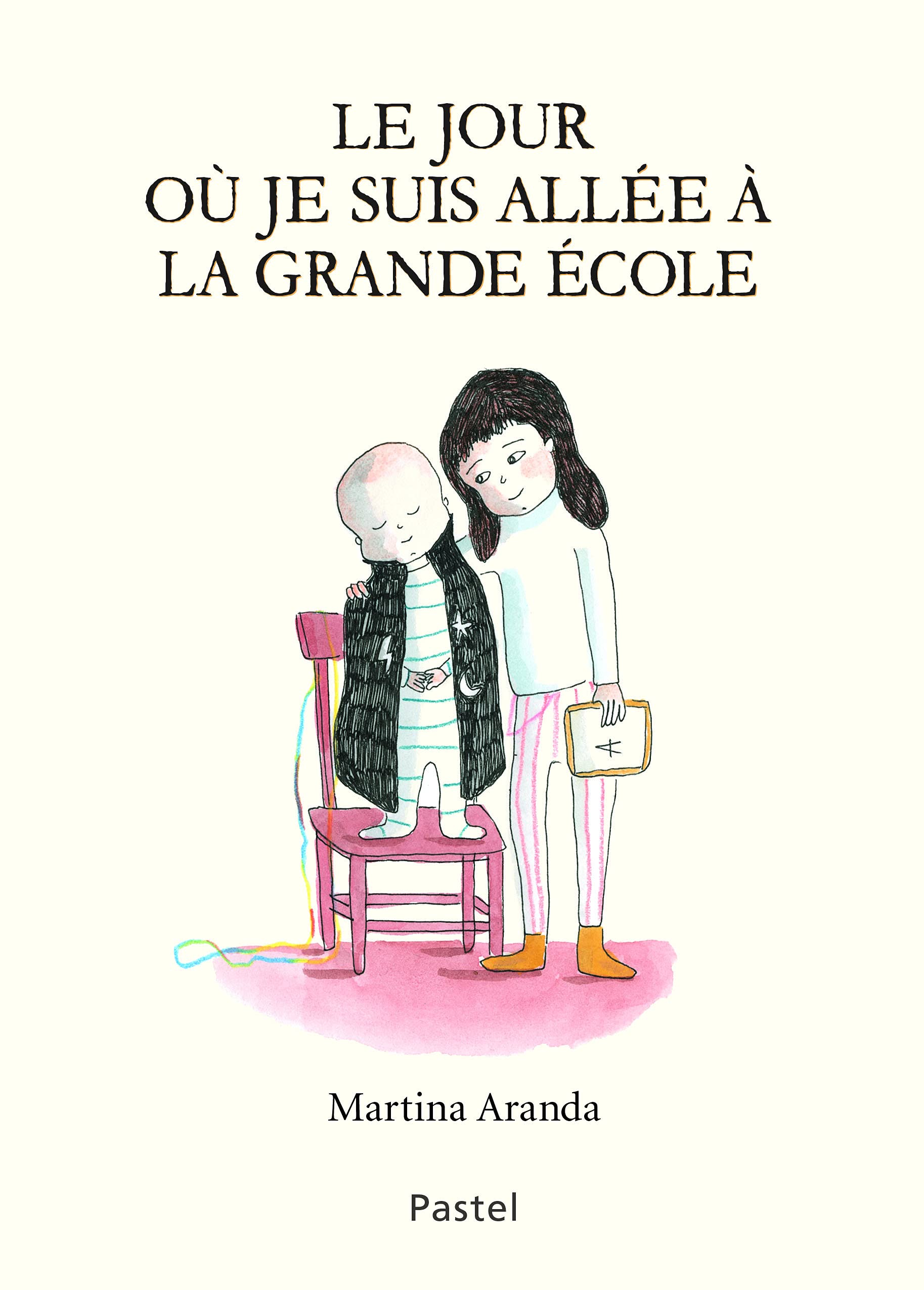 Le jour où je suis allée à la grande école book