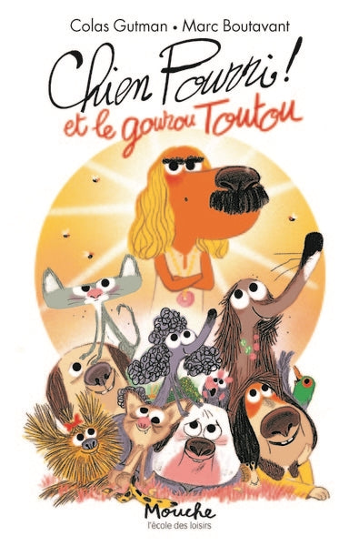 Chien Pourri ! : et le gourou Toutou Novels & Short Stories