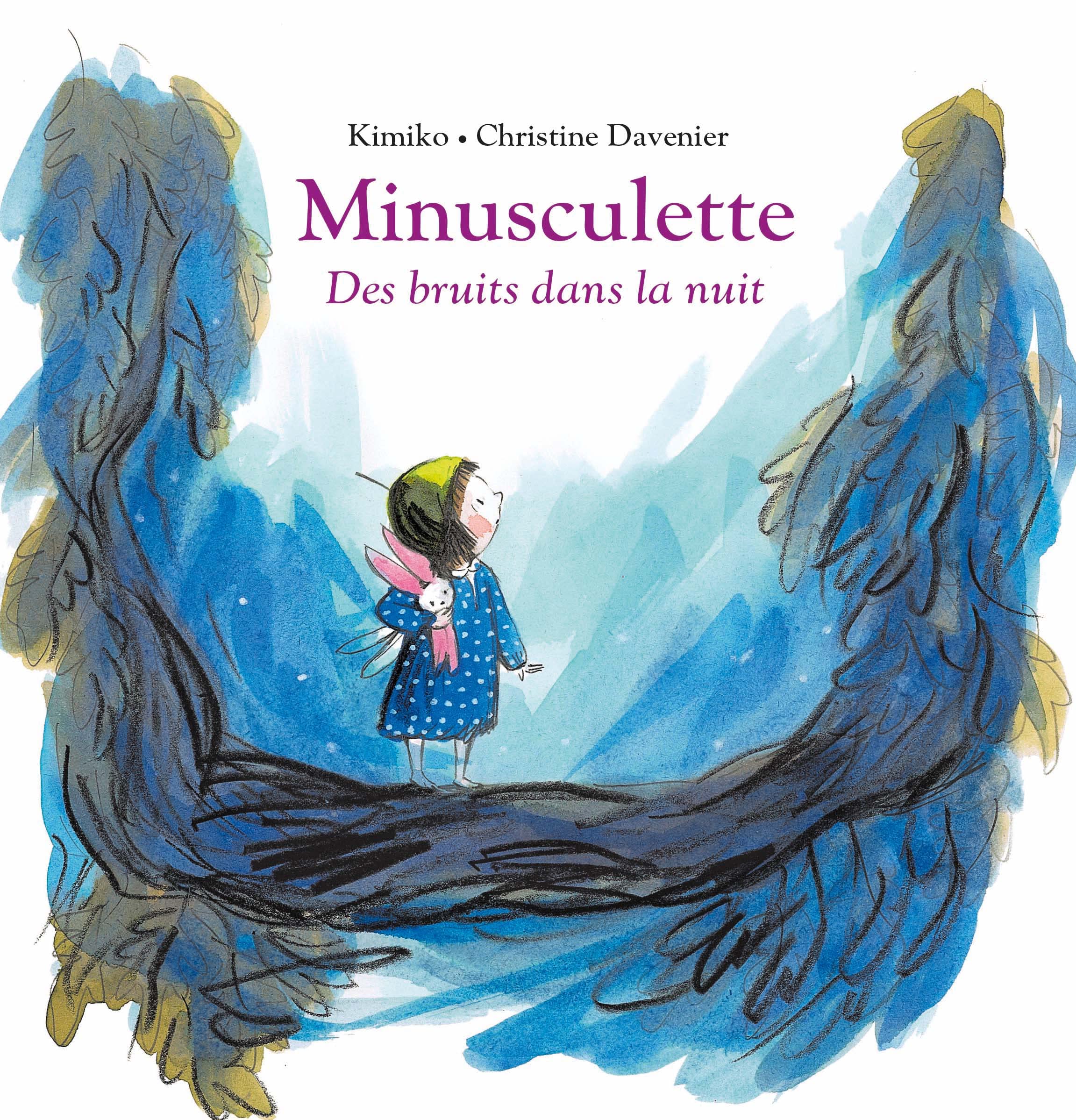 Minusculette, des bruits dans la nuit Non-fiction