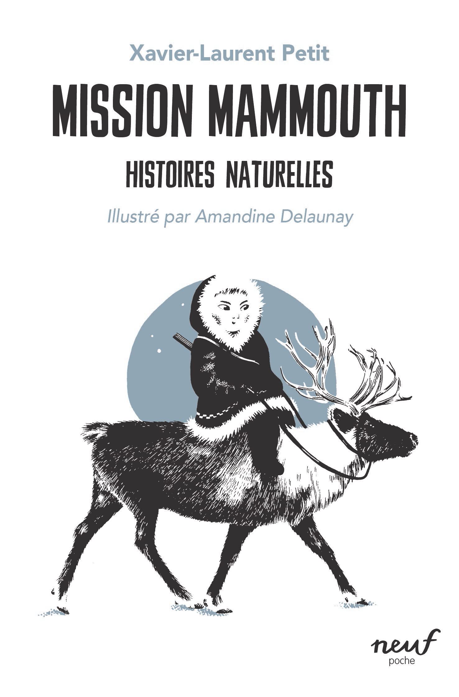 Mission Mammouth - Histoires naturelles Novels & Short Stories