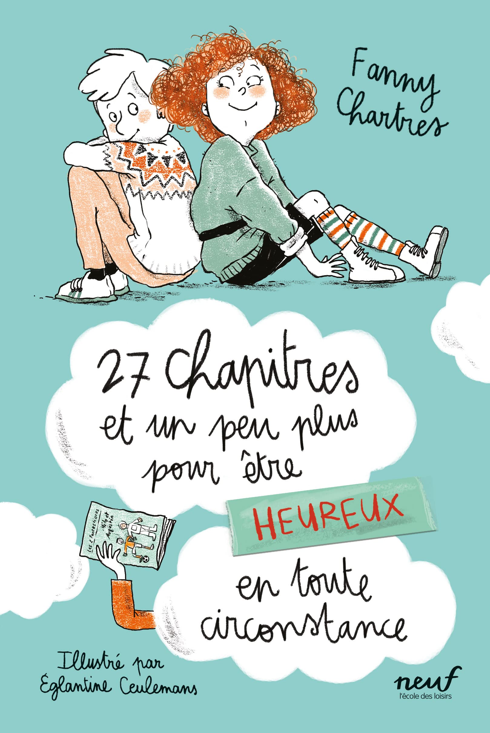 27 chapitres et un peu plus pour être heureux en toute circonstance Novels & Short Stories