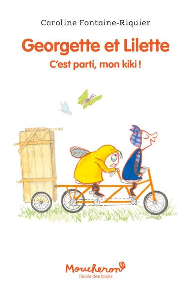 Georgette et Lilette - Tome 2 - C'est parti, mon kiki ! Novels & Short Stories