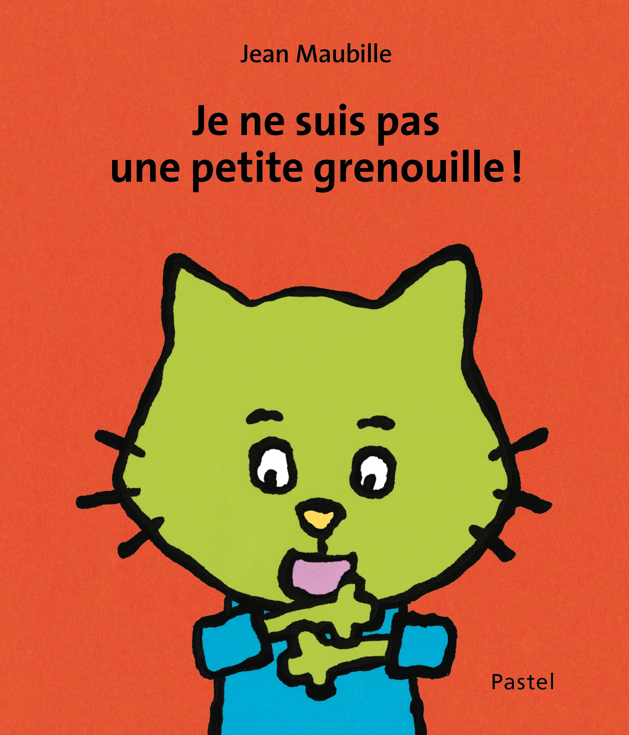 Je ne suis pas une petite grenouille ! book