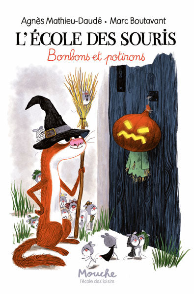 L'école des souris. Vol. 4. Bonbons et potirons Novels & Short Stories