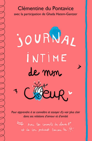 Journal intime. Vol. 2. Journal intime de mon coeur book