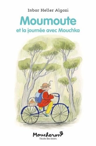Moumoute et la journée avec Mouchka book