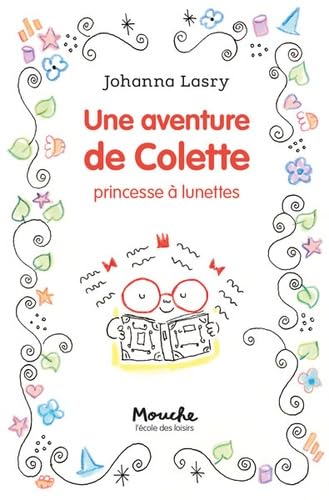Une aventure de Colette, princesse à lunettes book