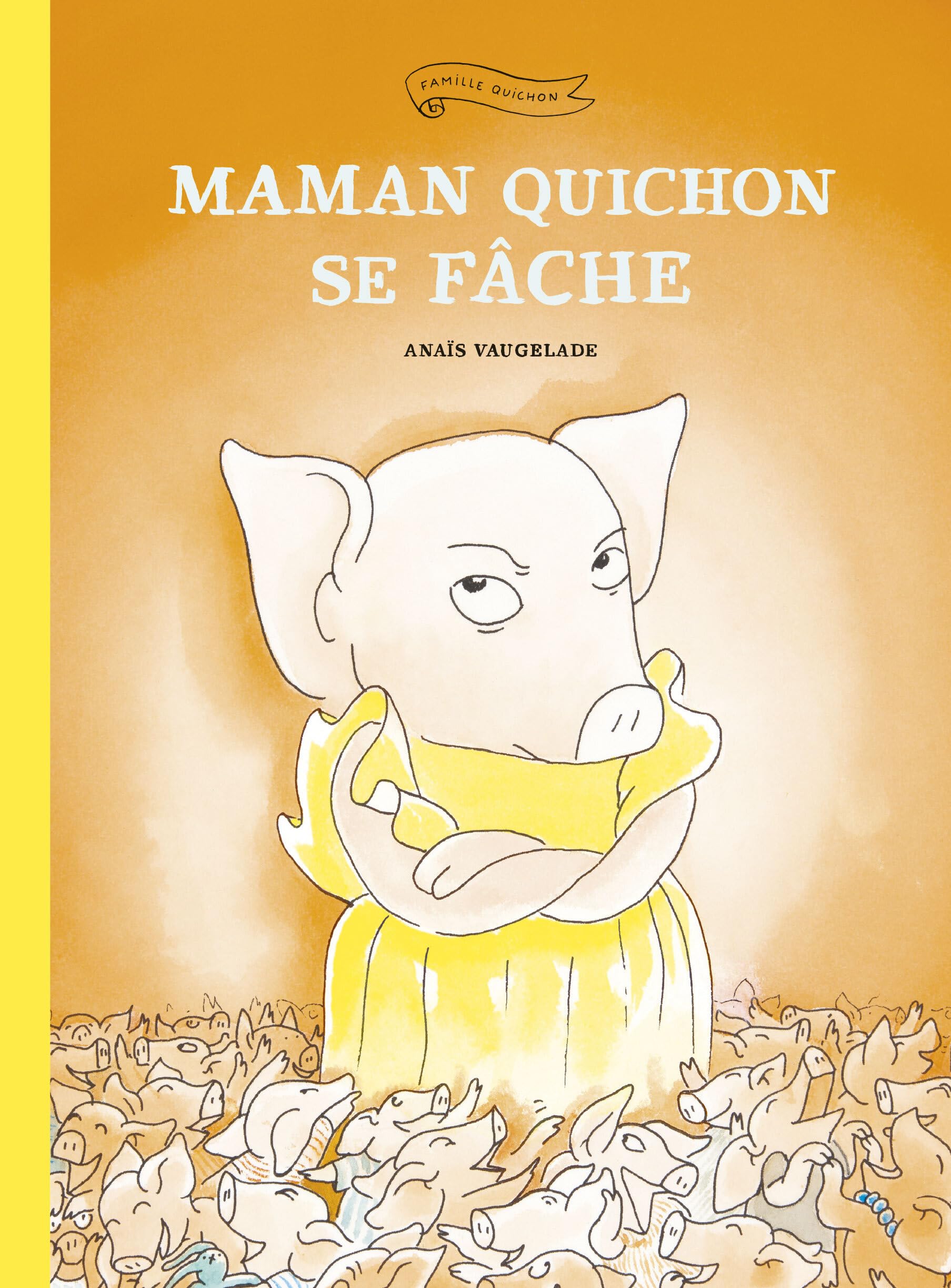 Maman Quichon se fâche book