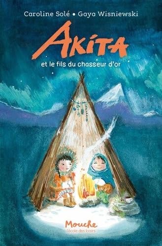 Akita et le fils du chasseur d'or Novels & Short Stories