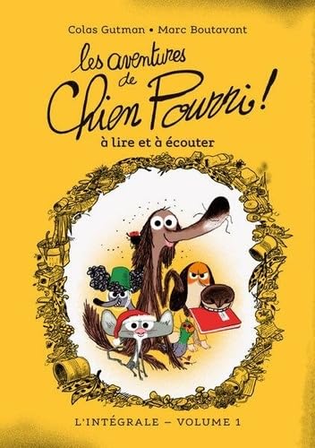 Les aventures de Chien Pourri - L'intégrale - Volume 1: À lire et à écouter Novels & Short Stories