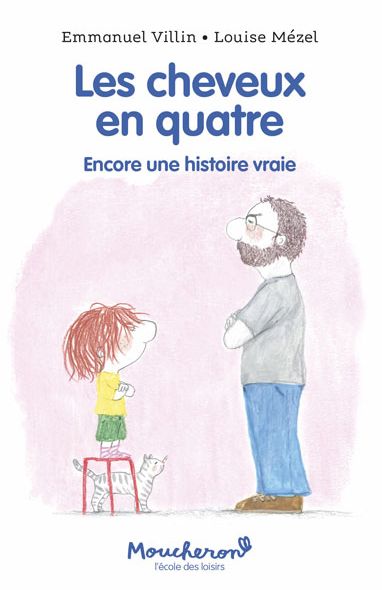 Les cheveux en quatre : encore une histoire vraie book